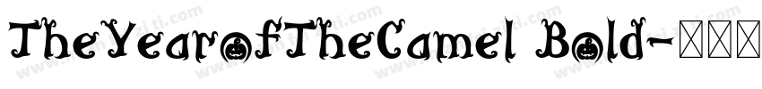 TheYearofTheCamel Bold字体转换